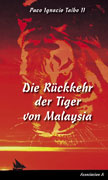 BuchcoverDie Rückkehr der Tiger von Malaysia