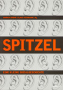 Buchcover SPITZEL - Eine kleine Sozialgeschichte