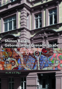 Buchcover Shimon Banai: Geboren in der Grenadierstraße