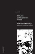 Buchcover Hitlers afrikanische Opfer